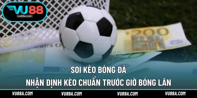Soi Kèo Bóng Đá